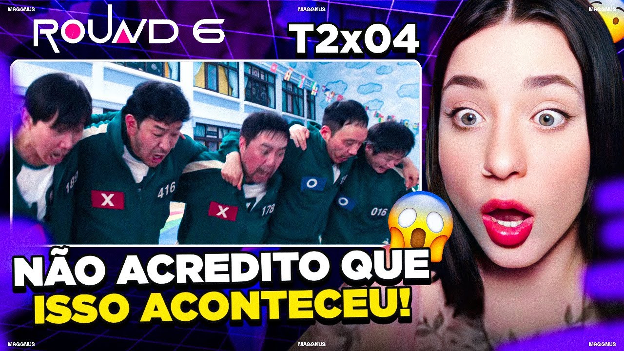 ROUND 6: NÃO ACREDITO NISSO 😱 (Reação Completa) EP 4 - 2 temporada