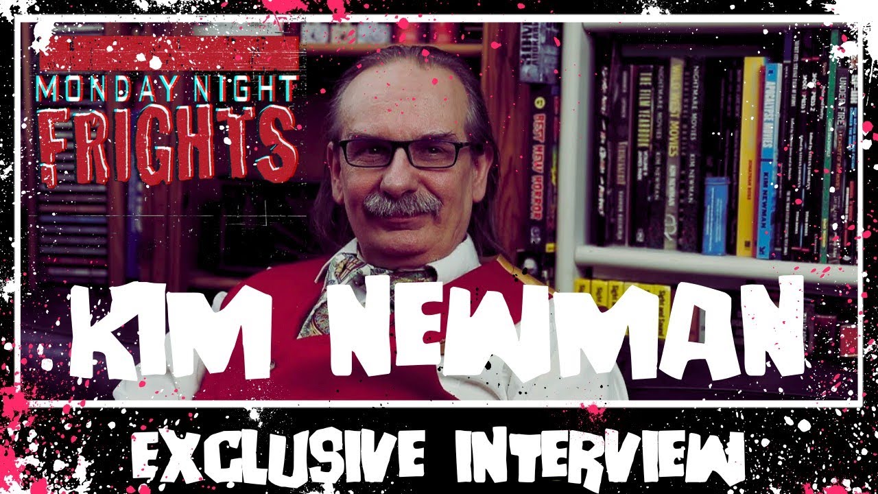 KIM NEWMAN EXCLUSIVE INTERVIEW - Monday Night Frights Bonus Episode #Horror #HorrorFilm