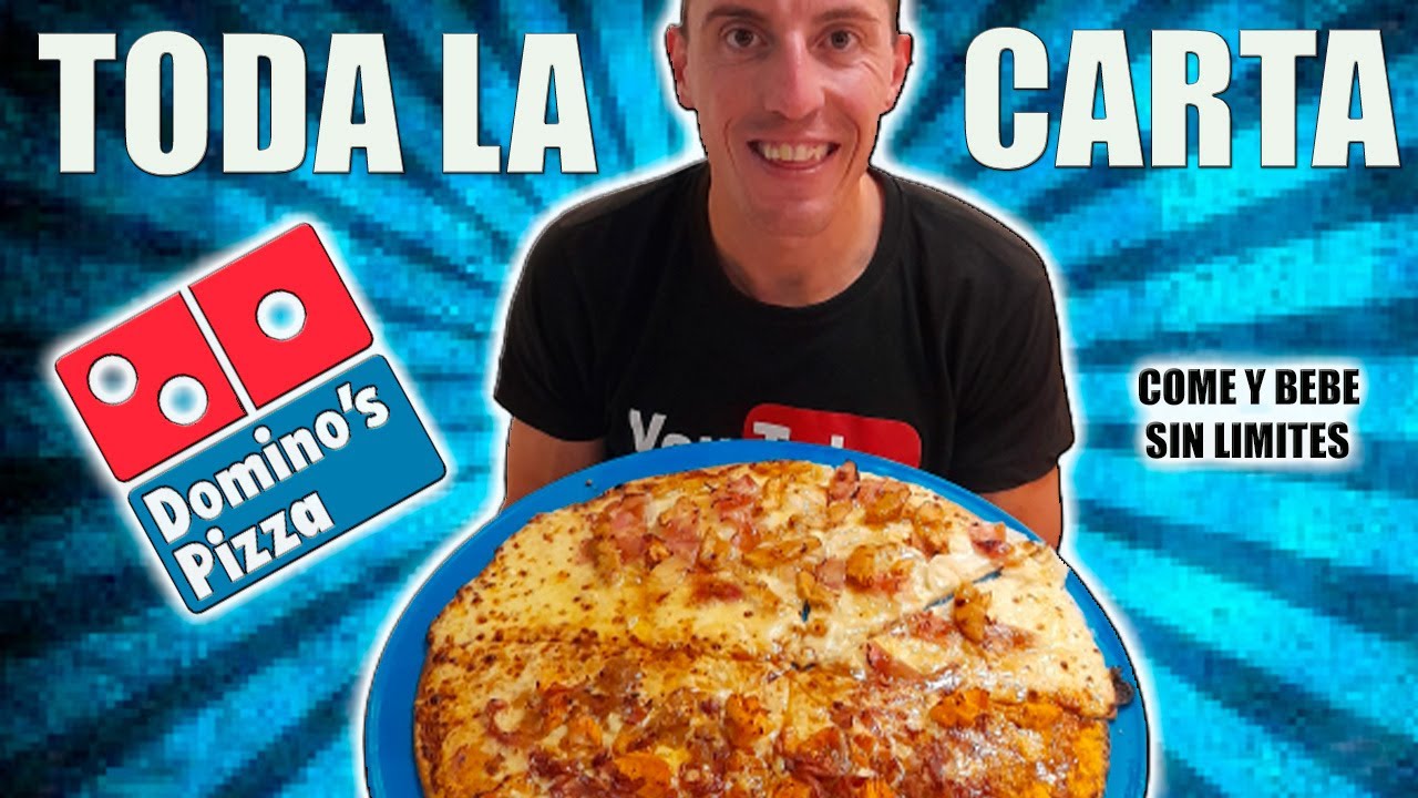 ME COMO la CARTA ENTERA del DOMINO´S PIZZA