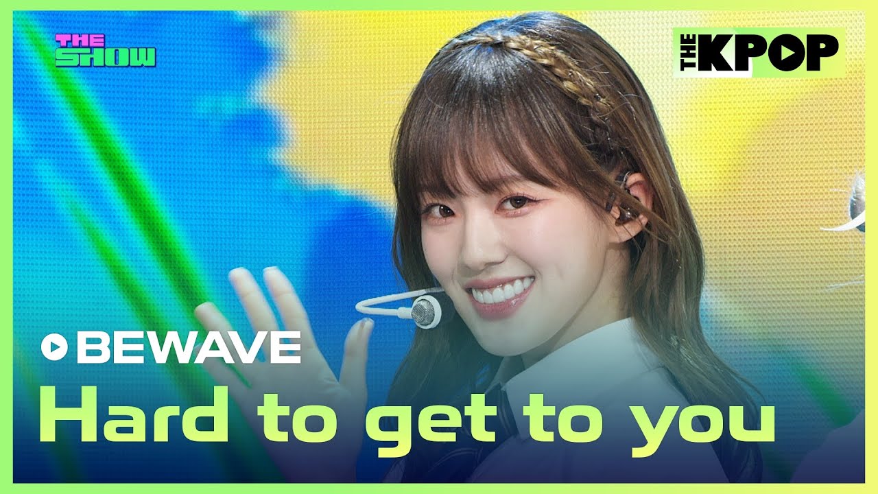 BEWAVE, Hard to get to you (BEWAVE, 너에게로 가는 길이 너무 어려워) [THE SHOW 241029]