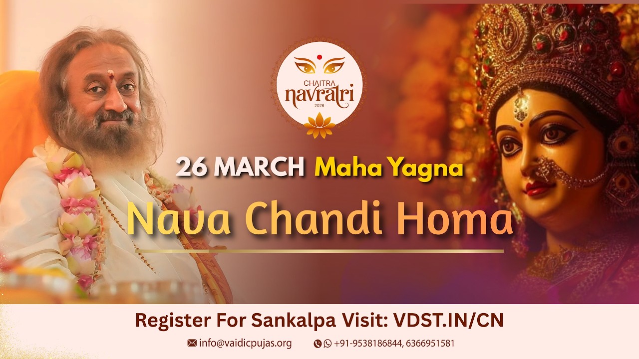 Vasanta / Chaitra Navaratri - Nava Chandi Homa With Gurudev | 26 March 2026