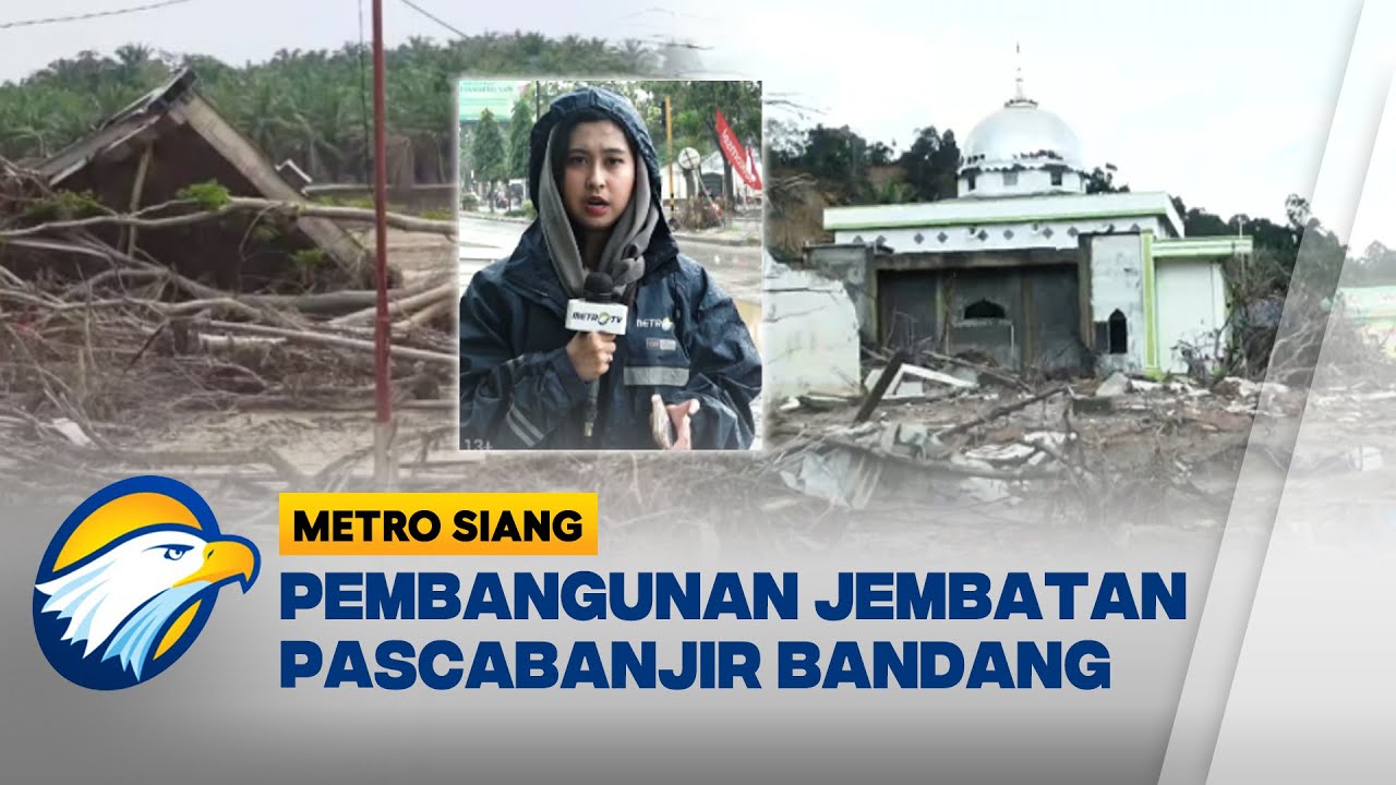 Pemulihan Aceh Tamiang, Pembangunan Jembatan Gantung Terus Dilakukan - [Metro Siang]