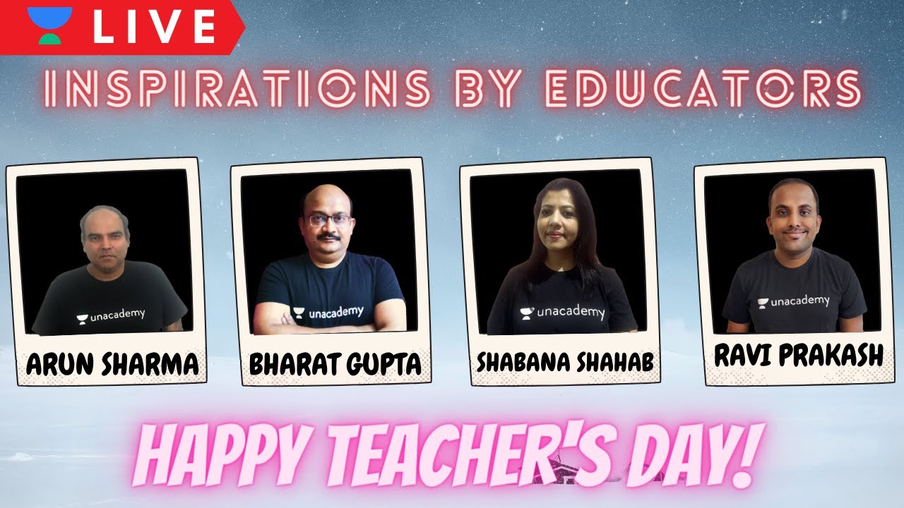 The Teachers Day Gala | Inspirations by Educators | LIVE on Unacademy CATalyst