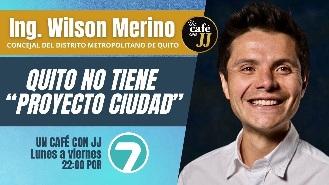 Un Café con JJ - Ecuador Tv - Ing. Wilson Merino Rivadeneira