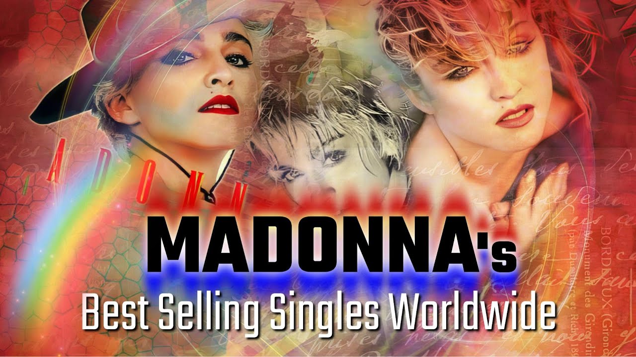 Madonna's 40 Best Selling Singles Worldwide (4K Quality)