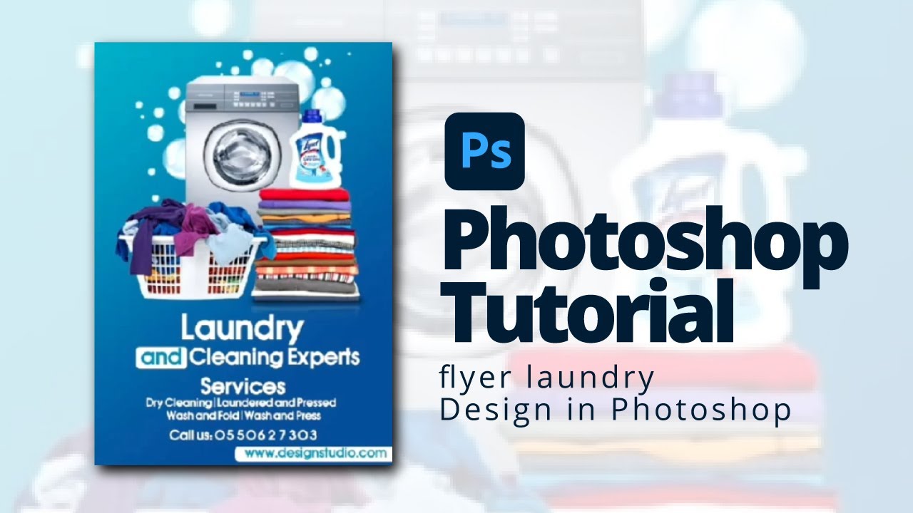 Photoshop Tutorial - laundry service  | Flyer Design in Photoshop