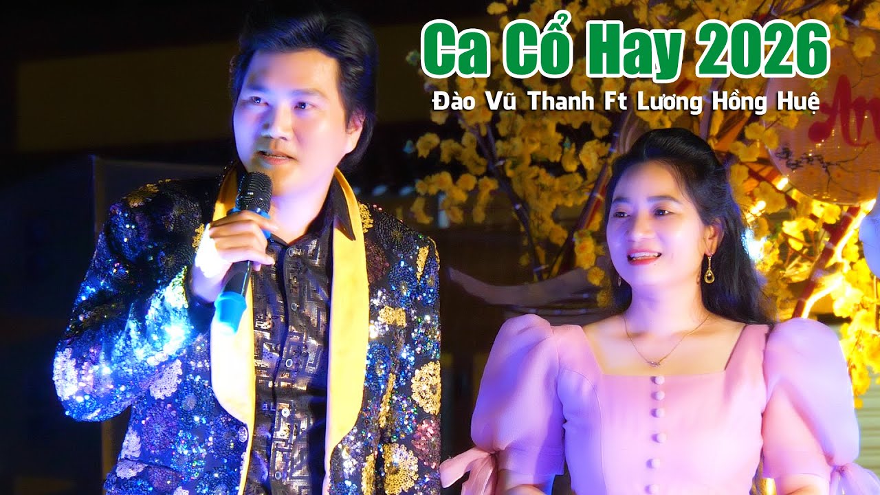 Đôi Này Lên Sân Khấu Bà Con Quá Khoái Yêu Cầu Hát Tới 2h Sáng NSUT Đào Vũ Thanh NNUT Lương Hồng Huệ