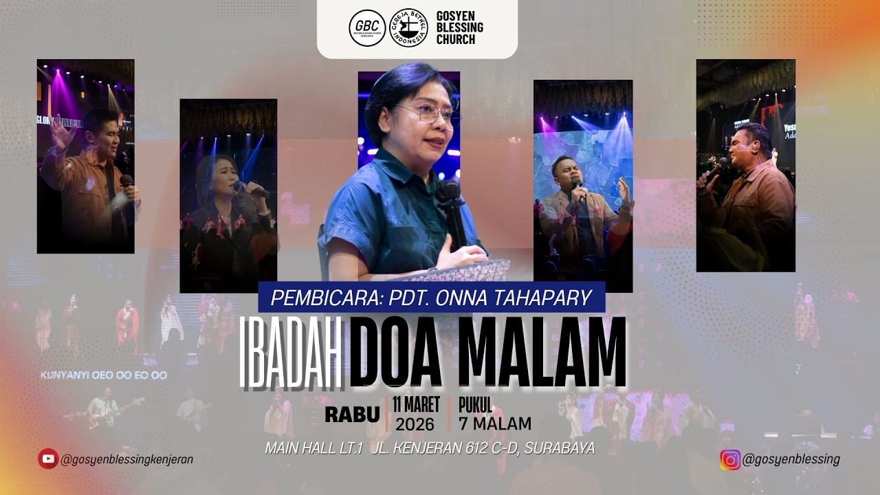 Ibadah On-site DOA MALAM GBC I 11 Maret  2026 I Pdt. Onna Tahapary
