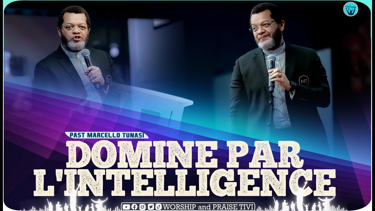 Pasteur marcello tunasi _ Domine par l’intelligence