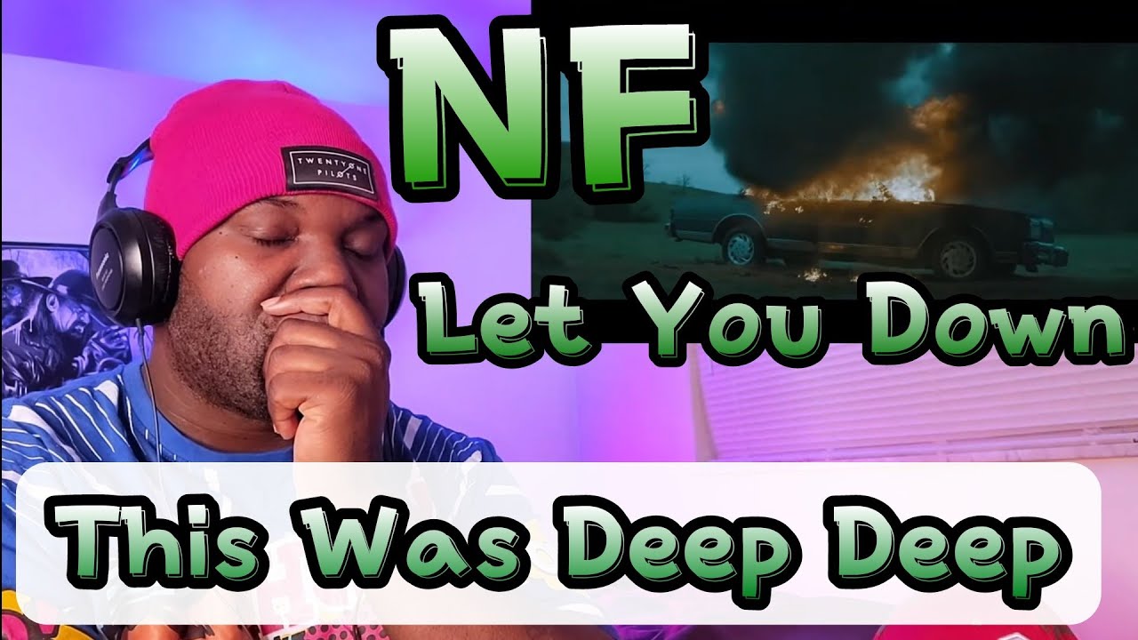 NF | Let You Down | Official Video | Reaction | Man His Lyrics Hits😭