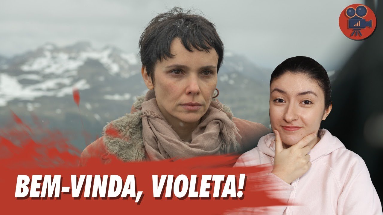 Bem-Vinda, Violeta | Crítica do Filme Nacional