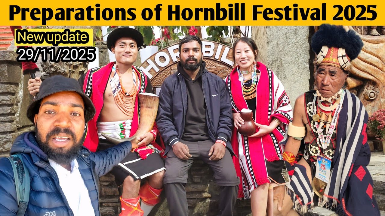 Ready for hornbill festival 2025😍 !! kisama Heritage Village Nagaland !! Kohima !! latest updates 
