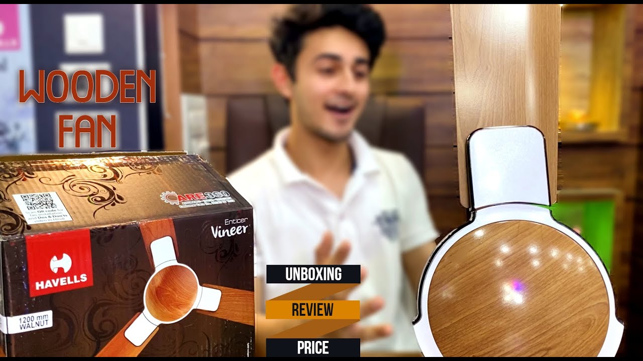 Havells Enticer Veneer Wooden Ceiling Fan | Wooden/Walnut Designer Fan | Electrical Unboxing