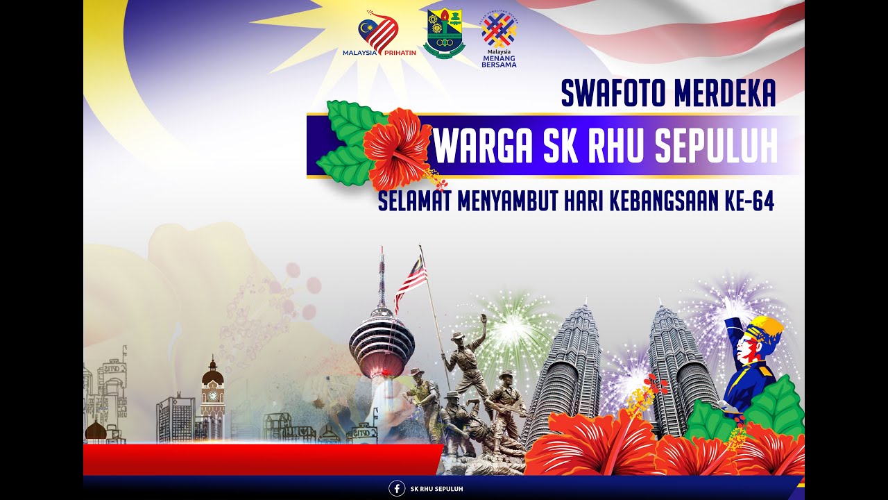 Swafoto Warga SK Rhu Sepuluh Sempena Hari Kebangsaan Ke-64 2021