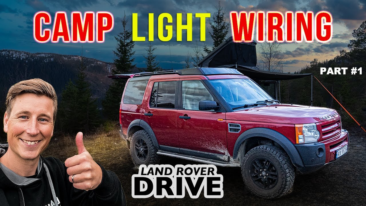 12V CAMP LIGHT WIRING & LITHIUM BATTERY SETUP - DISCOVERY 3 LR3 LR4