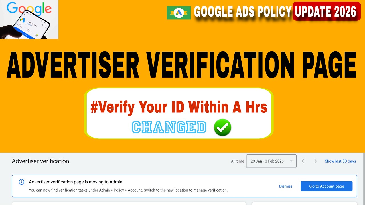 Google Ads Advertiser verification page is moving to Admin| New Update 2026