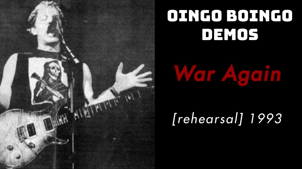 War Again  - 1993 (Rehearsal) | Rare Oingo Boingo
