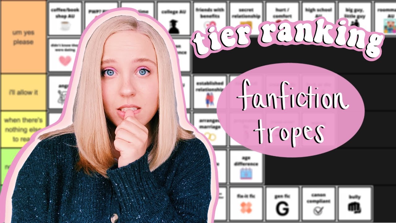TIER RANKING FANFICTION TROPES (and exposing myself 🙈)