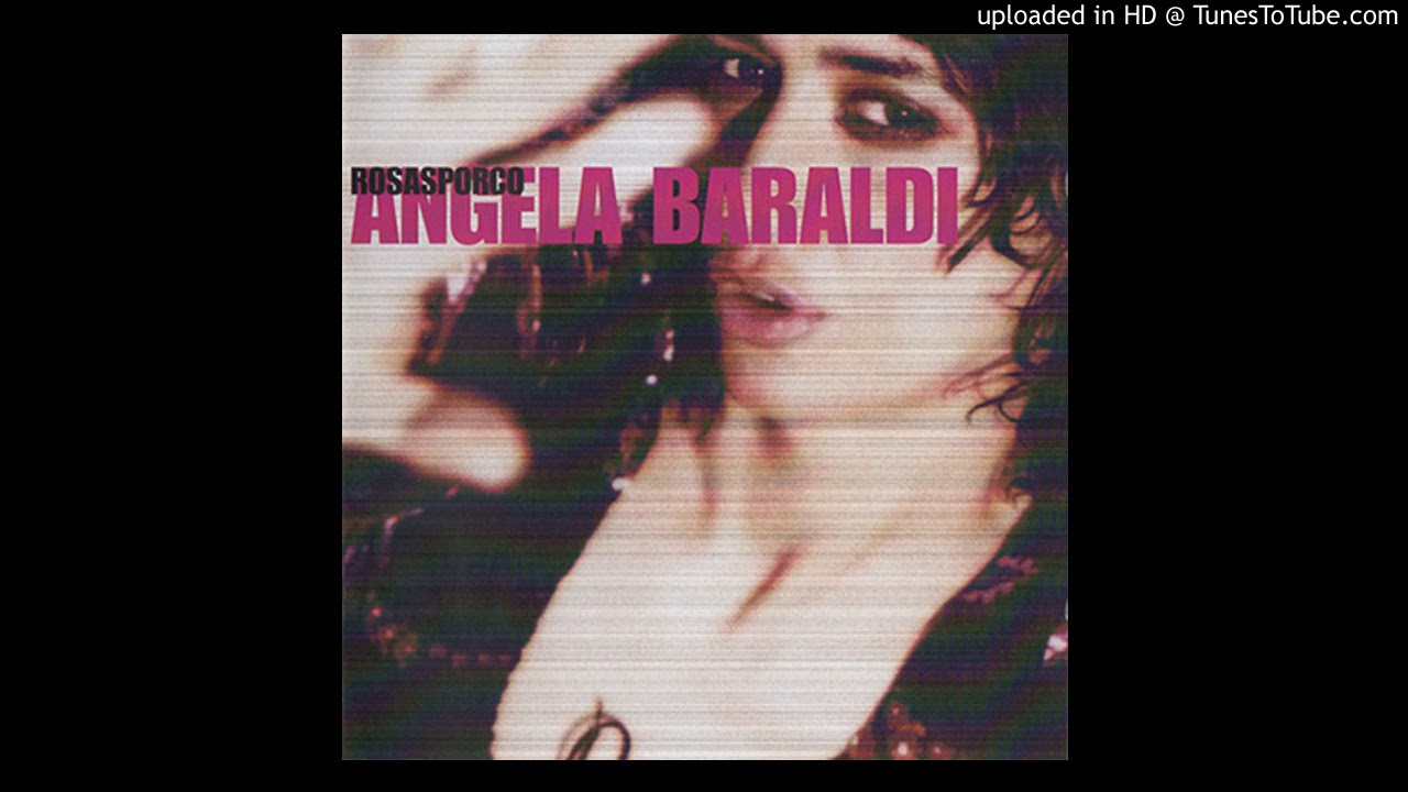 Angela Baraldi - Un Regalo
