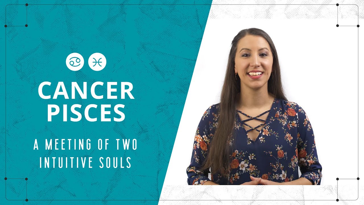 Cancer & Pisces Love Compatibility – A Meeting Of Two Intuitive Souls