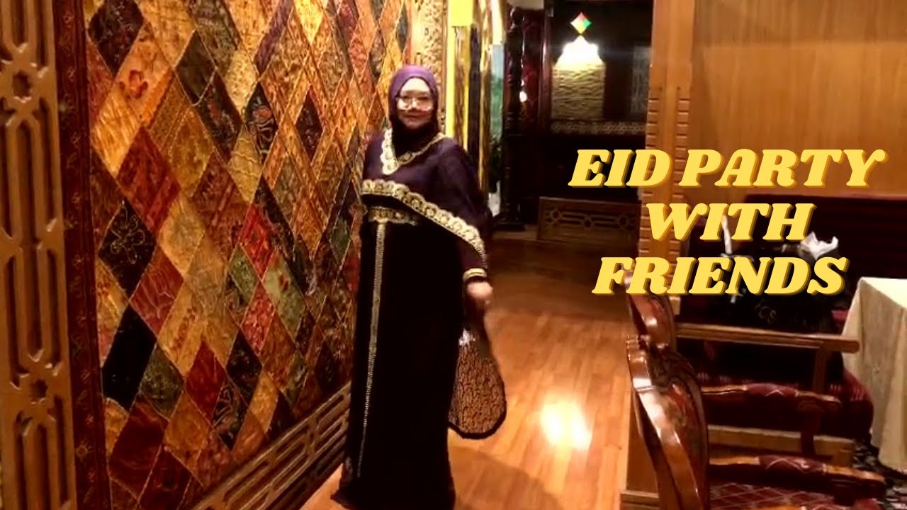 EID PARTY WITH FRIENDS AT MOON PLAZA HOTEL | Umie In Bahrain | VLOG 122