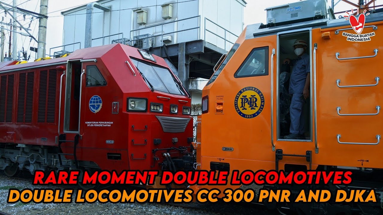 RARE MOMENT DOUBLE LOCOMOTIVES!! CC 300 PNR AND INDONESIAN CC 300 01