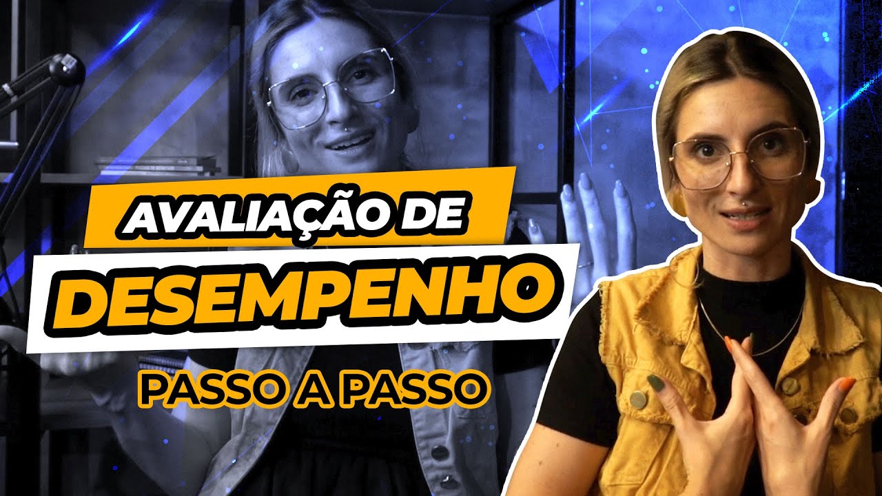 AVALIAÇÃO DE DESEMPENHO: qual é a importância e como fazer? | Equipe Autogerenciável #53