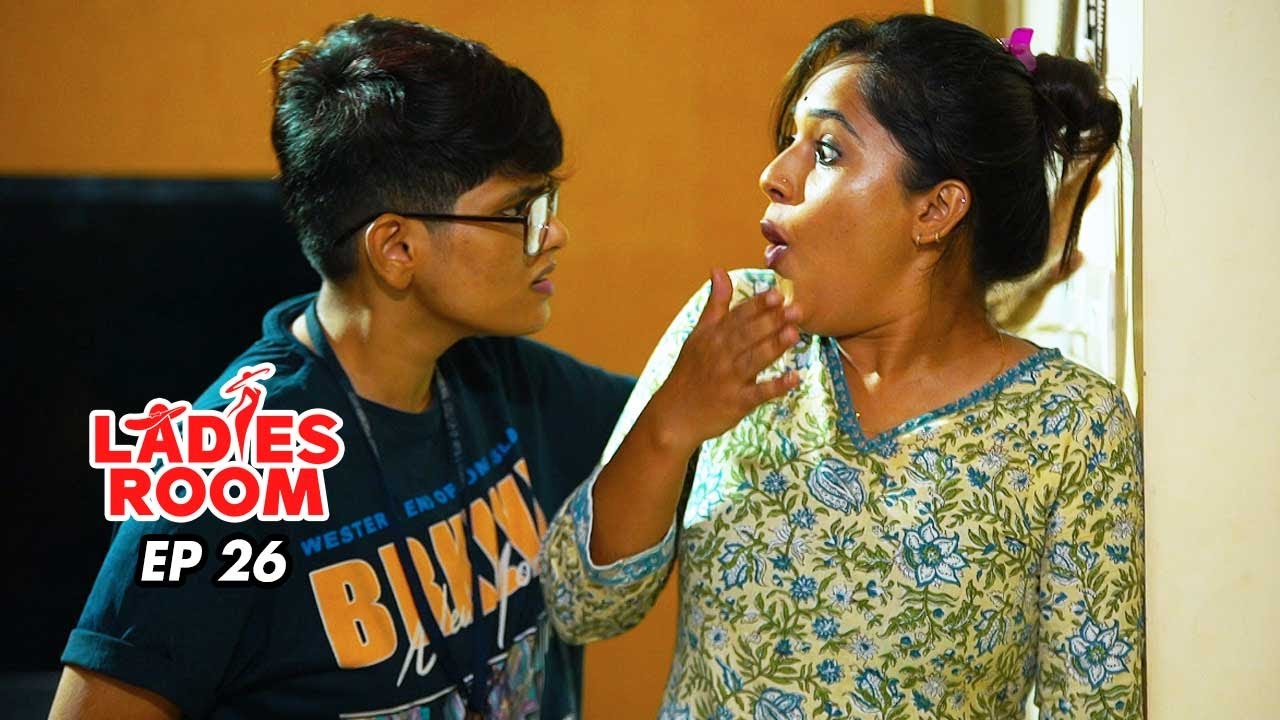Ladies Room | Love Match | EP 26 | Comedy Serial ( Sitcom )