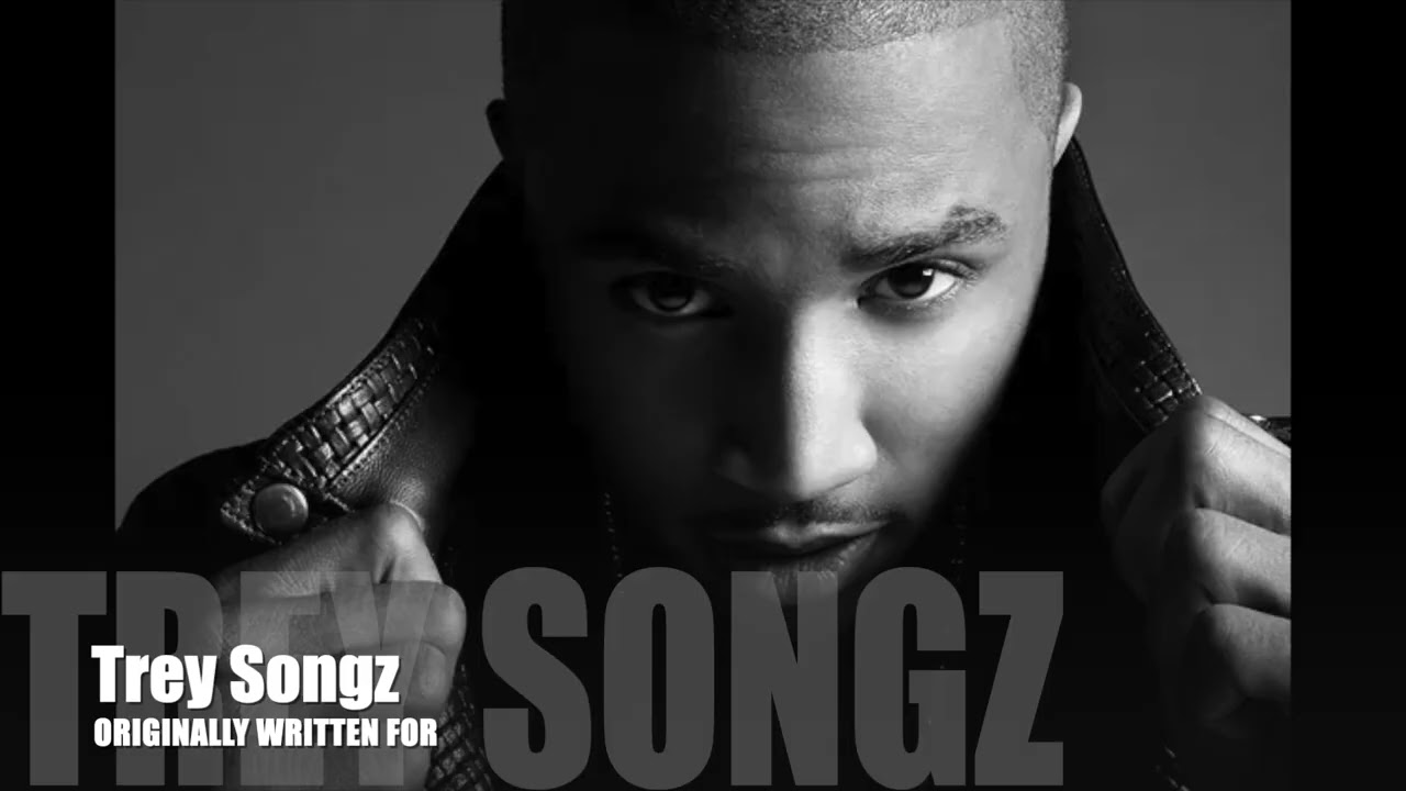 If Then's (Written For Trey Songz)
