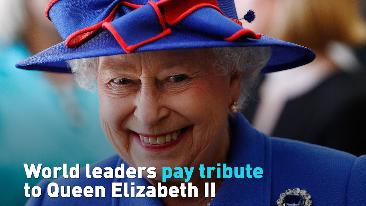 World leaders pay tribute to Britain's Queen Elizabeth II