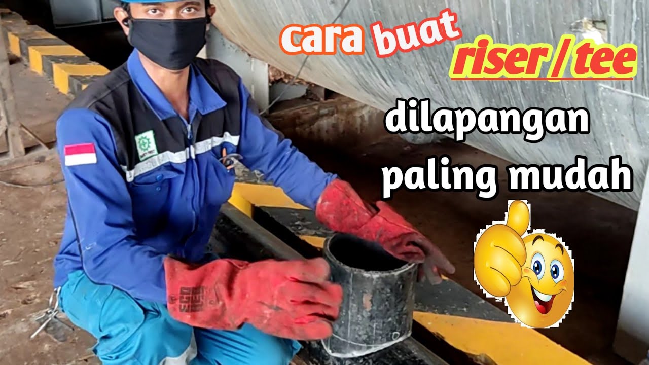 cara buat riser/tee pipa di lapangan
