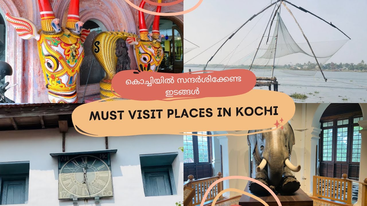 7 Must Visit Places in Kochi| Fort Kochi| കൊച്ചിയിൽ മറക്കാതെ സന്ദർശിക്കേണ്ട ഇടങ്ങൾ 🤩