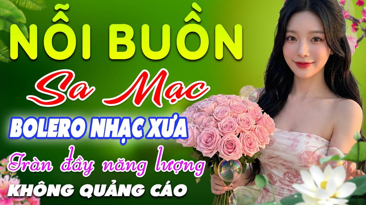 Nỗi Buồn Sa Mạc➤LK BOLERO Trữ Tình MỚI NHẤT, Nhạc Xưa DIỄN QUÂN CỰC ÊM TAI Dễ Ngủ, Nhạc Vàng CỰC HAY