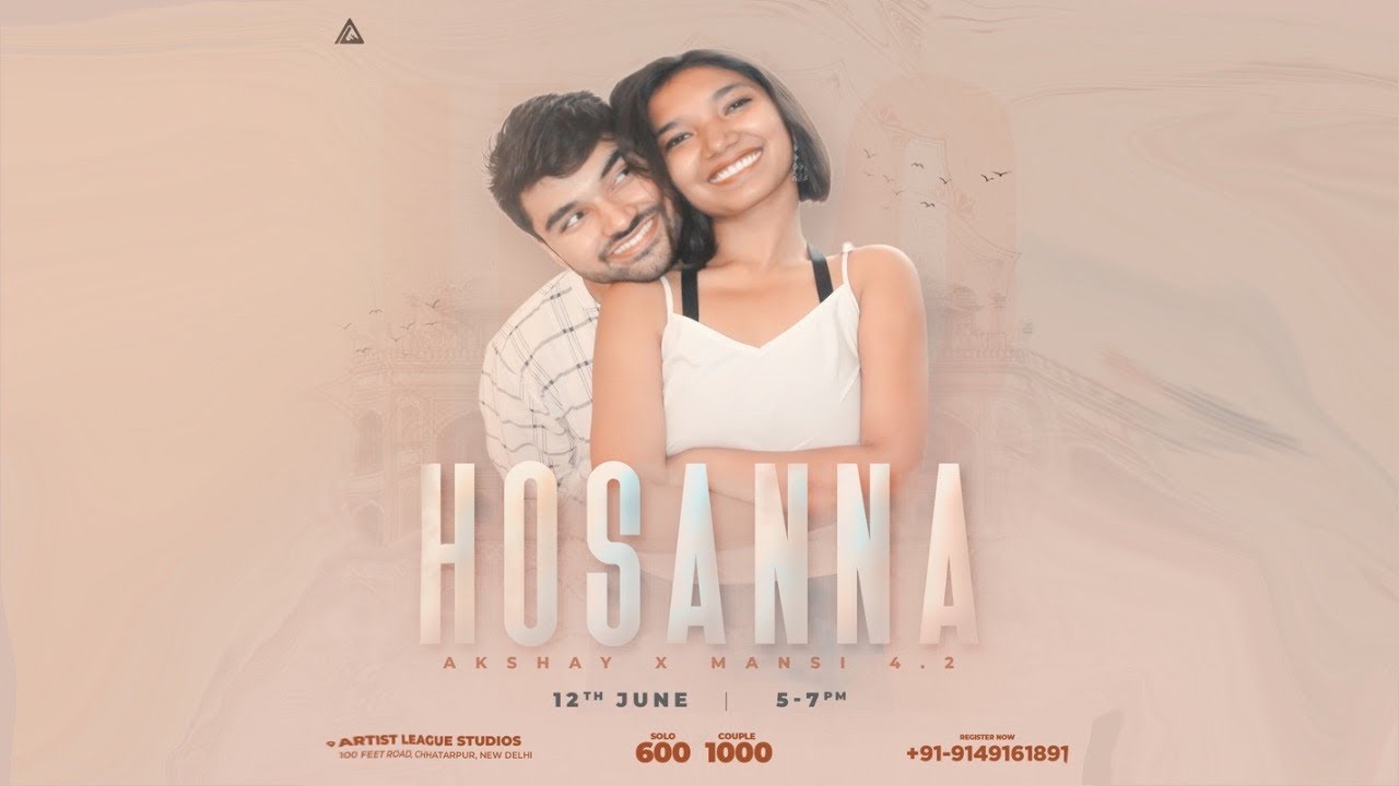 Hosanna - Akshay x Mansi Choreography ||