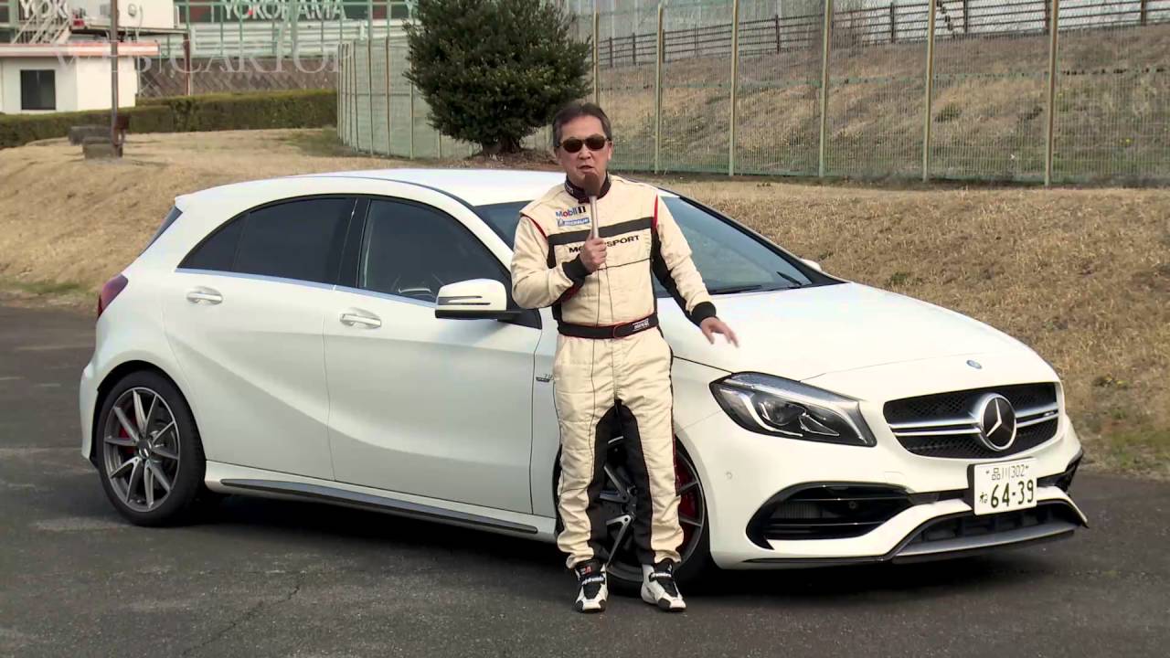 清水和夫がメルセデスAMG A 45 4MATICで筑波サーキット全開アタック！