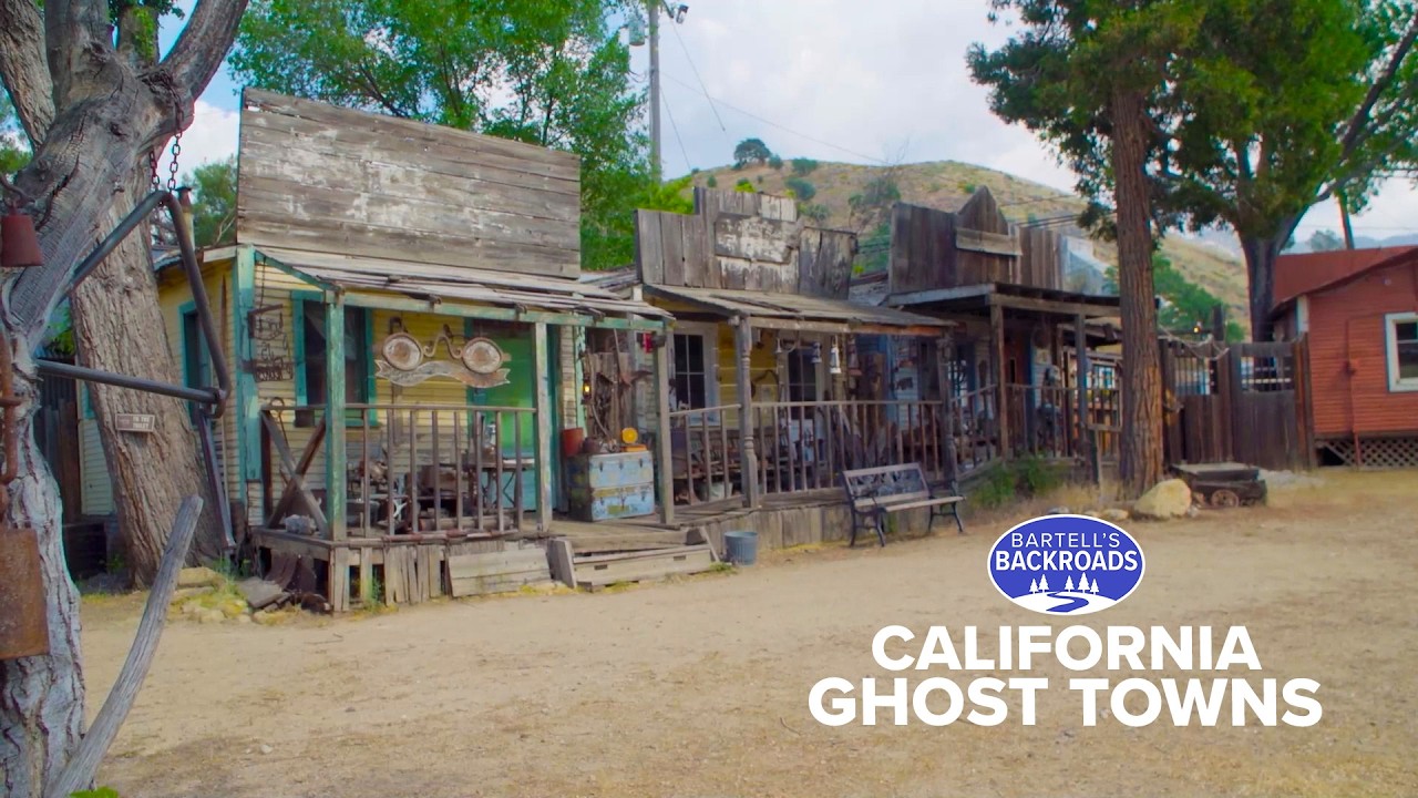 California’s abandoned towns and historic ruins | Bartell’s Backroads