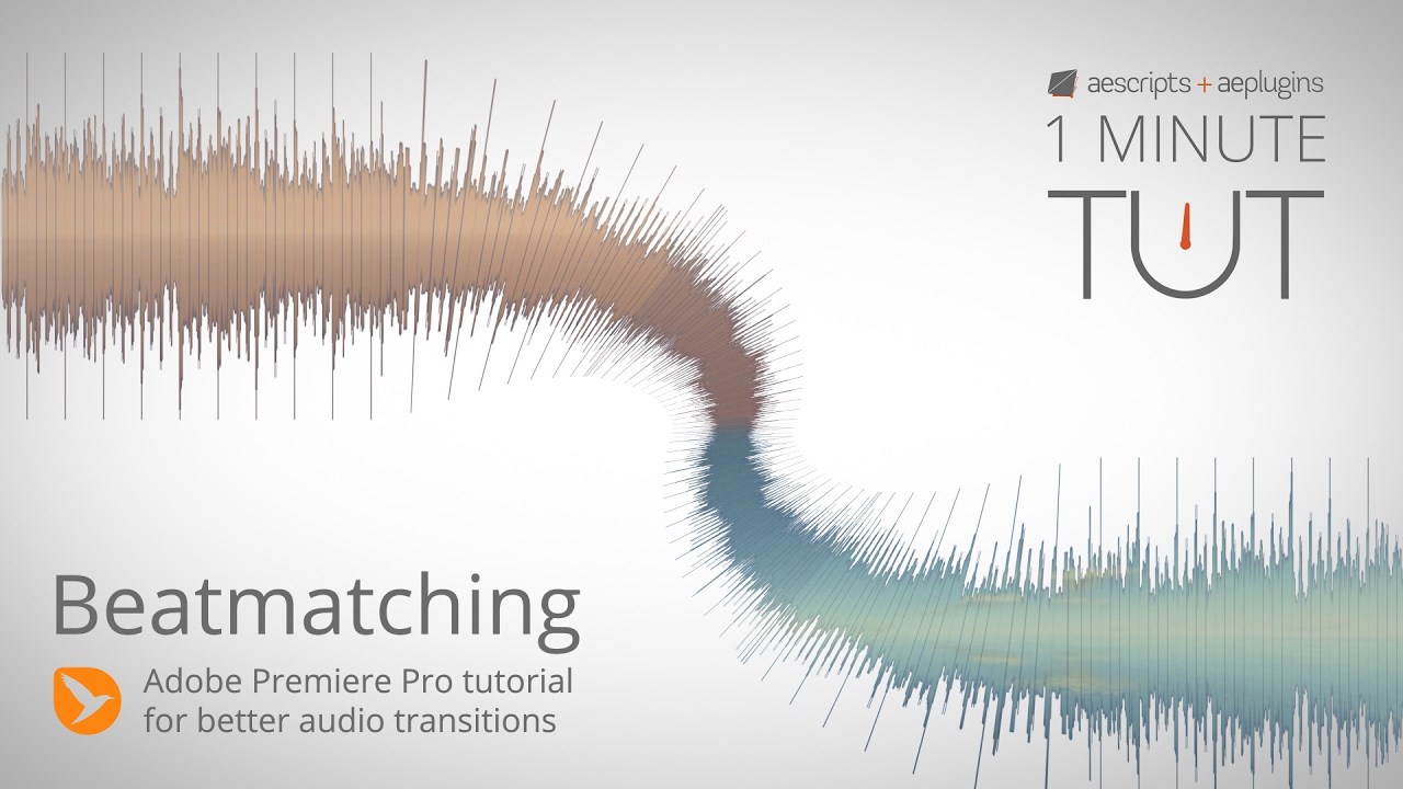 1 Minute Tutorial: BeatMatching - Better Audio Transitions with Adobe Premiere Pro