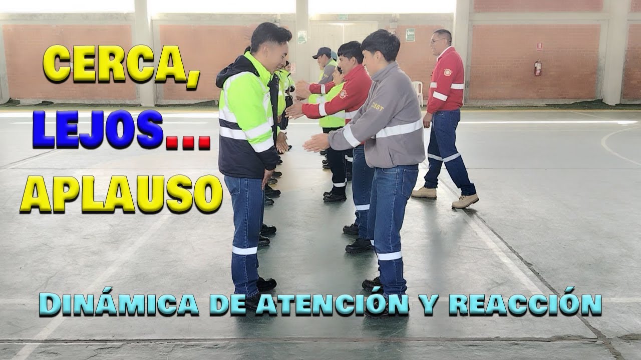 Dinámica de atencion y reaccion: cerca, lejos y aplauso
