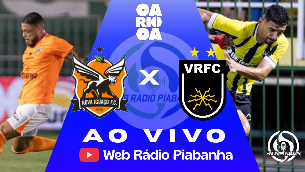 NOVA IGUAÇU X VOLTA REDONDA - AO VIVO E DE GRAÇA - CAMPEONATO CARIOCA - 26/01/2026