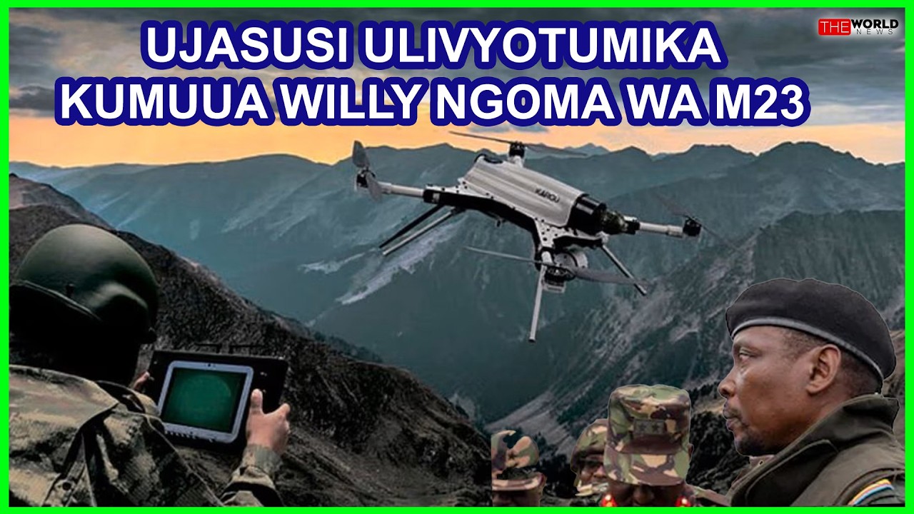 RIPOTI:UJASUSI NA SILAHA ZA HALI YA JUU ZILIVYOTUMIKA KUMUUA WILLY NGOMA MSEMAJI WA M23