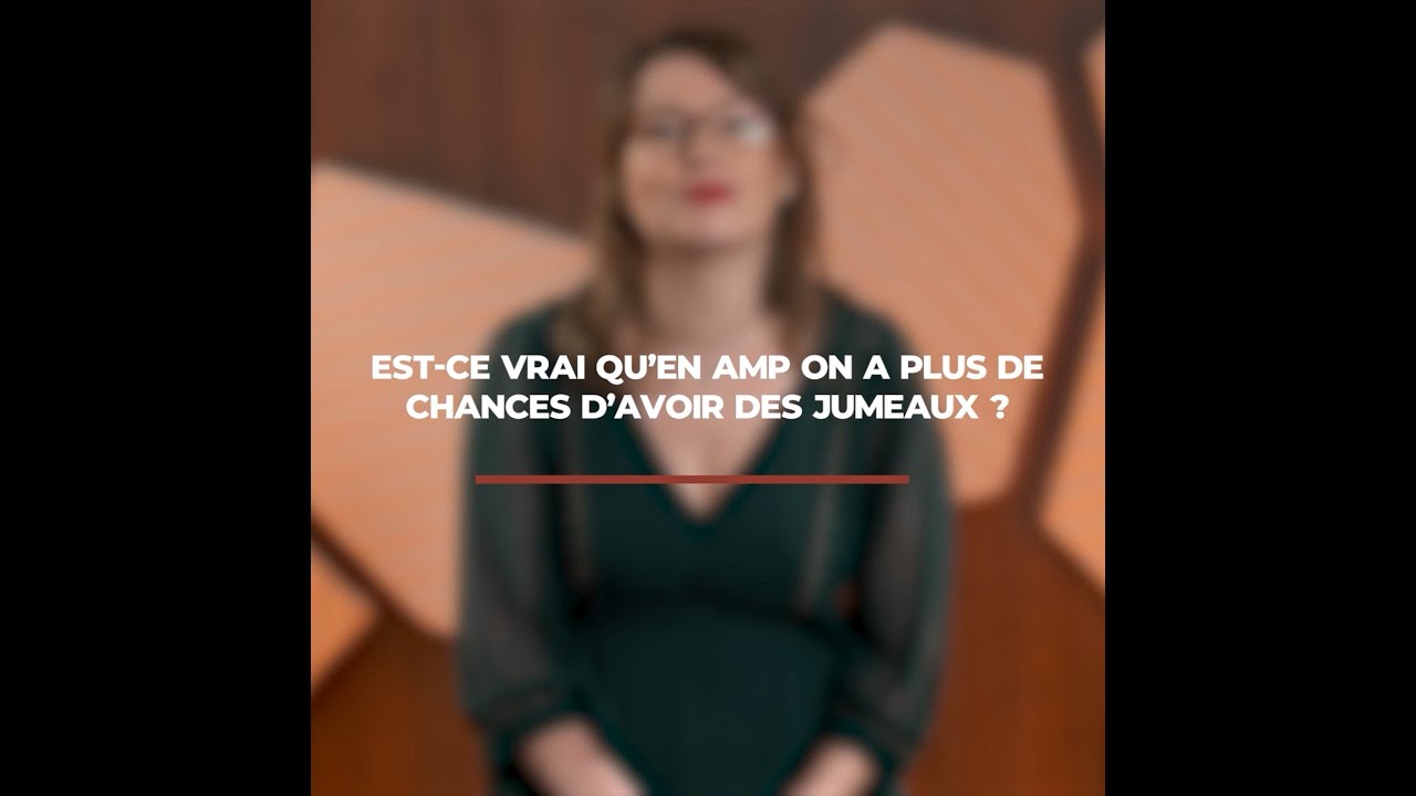 L&rsquo;Assistance m&eacute;dicale &agrave; la procr&eacute;ation (AMP) augmente-t-elle les probabilit&eacute;s d&rsquo;avoir des jumeaux ?