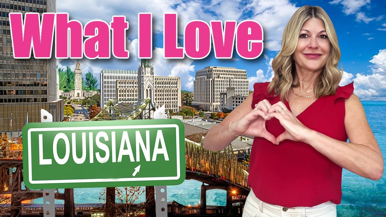 What I LOVE Most About Living in Baton Rouge Louisiana!