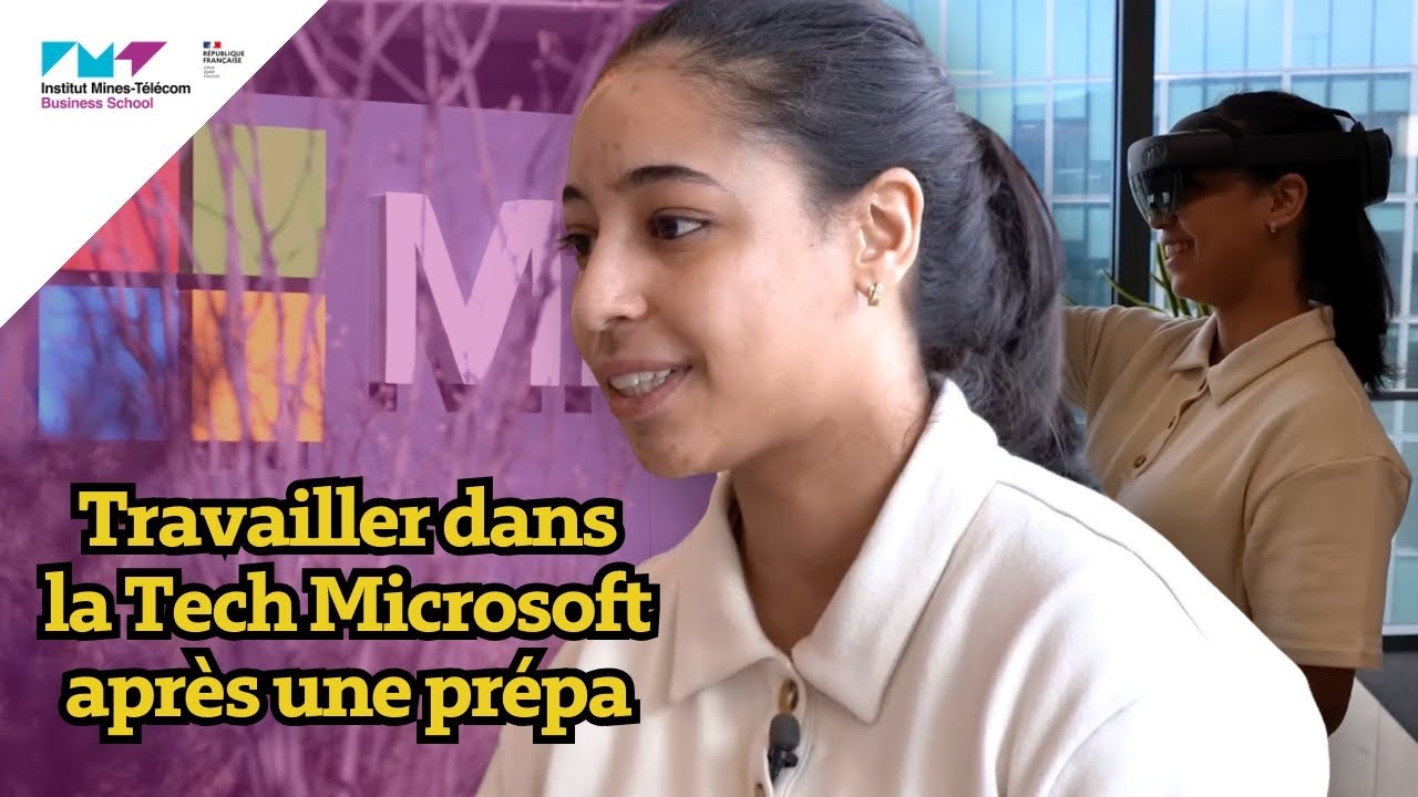 Immersion chez Microsoft avec Manel, étudiante en alternance à IMT Business School.