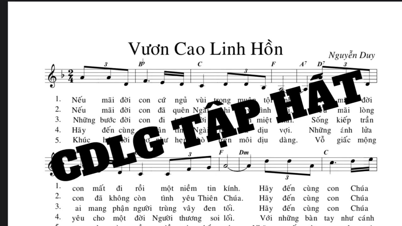 Vươn Cao Linh Hồn (Nguyễn Duy) CDLG TẬP HÁT #CDLGtaphat