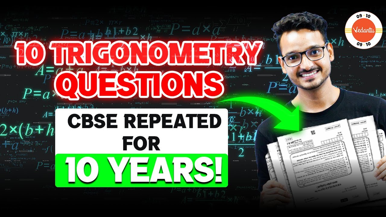 10 Most Important Questions (Repeated PYQ) - Trigonometry Class 10 Maths 🎯 One Shot Revision!