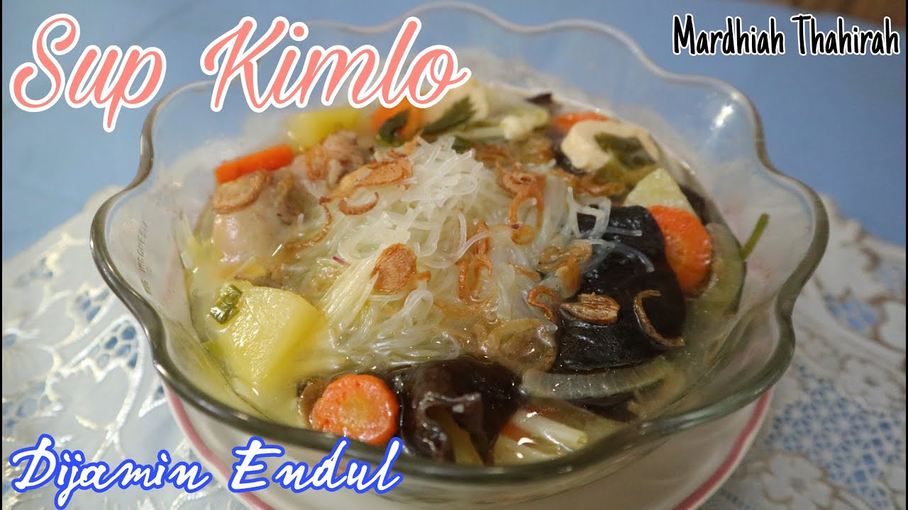RESEP SUP KIMLO || Menu Sederhana Dan Bikin Ketagihan