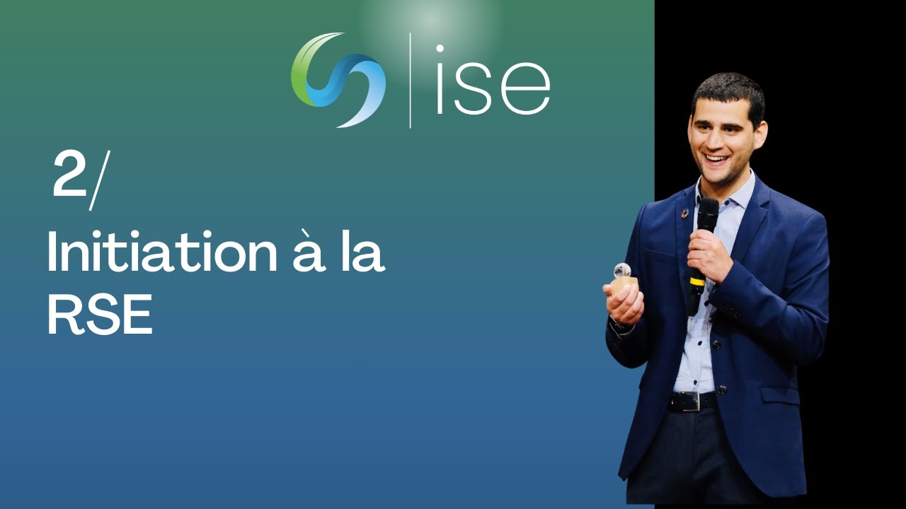 Les fondamentaux de la durabilité 2 : Initiation à la RSE
