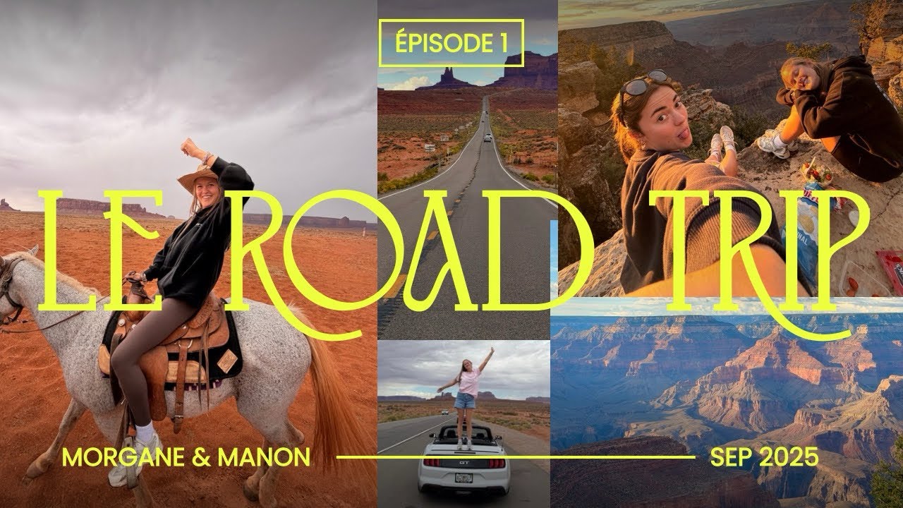 4 JOURS DE ROAD TRIP (épisode 1/2)