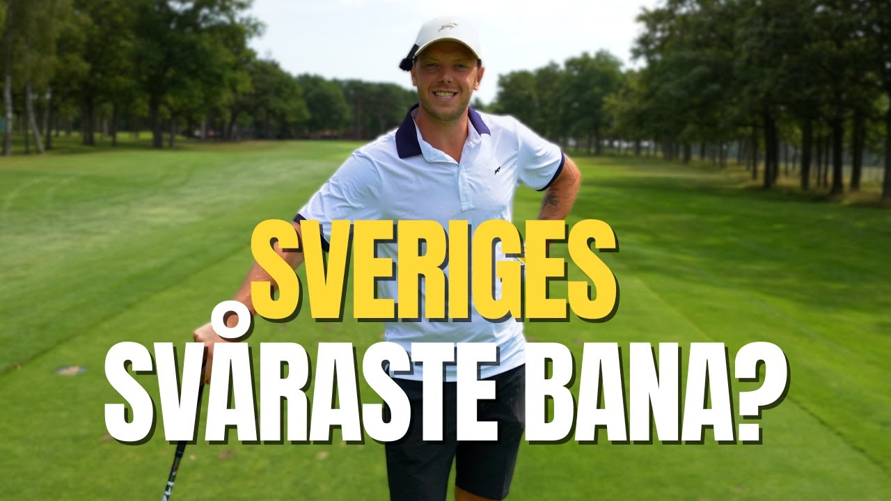 KAN JAG SÄNKA MIG PÅ EN AV SVERIGES BÄSTA BANOR?