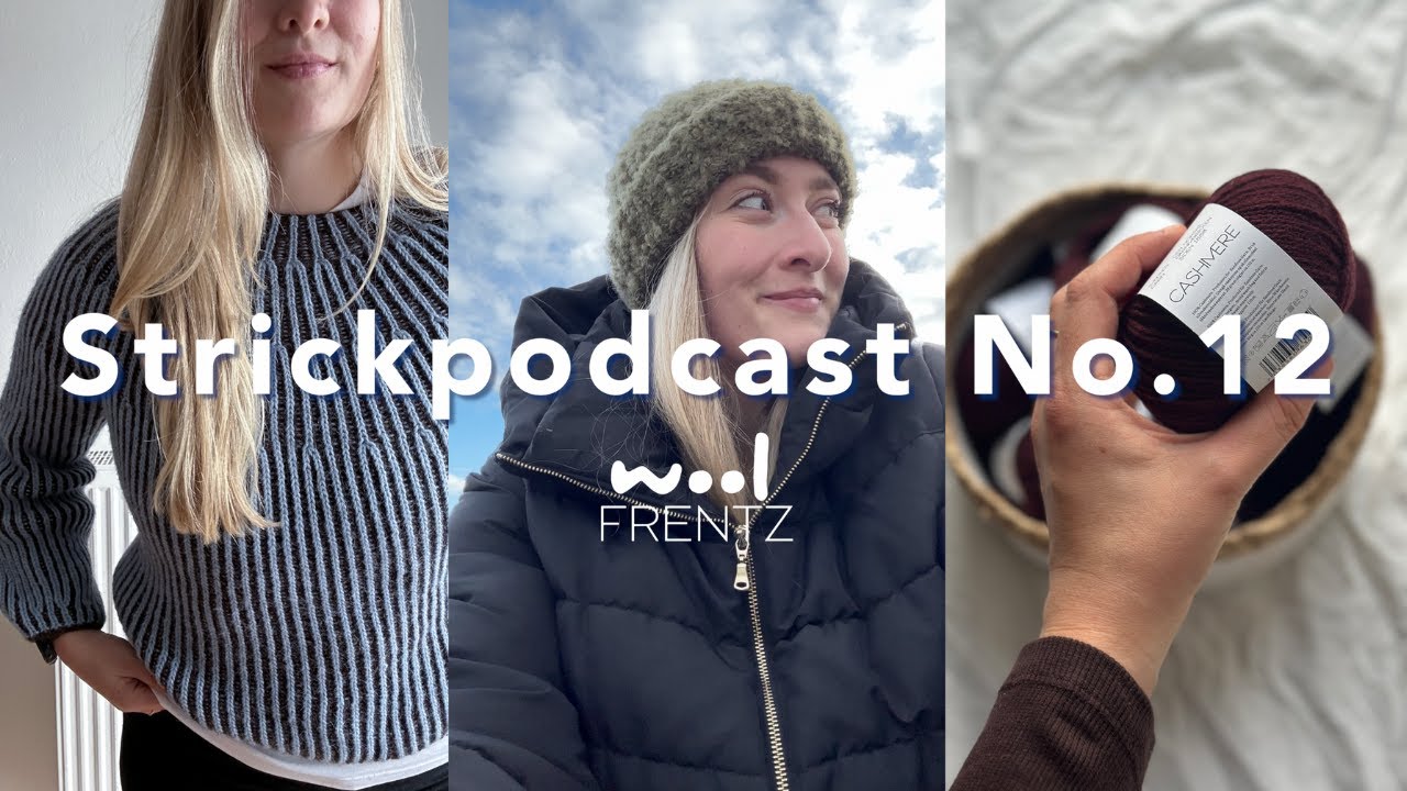 Strickpodcast No.12 | CPH Sweater, Maggie Cardigan und Hug Me Vest